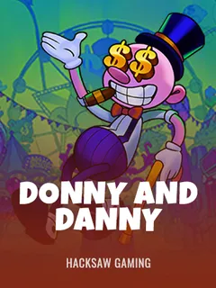 Donny and Danny — Hacksaw