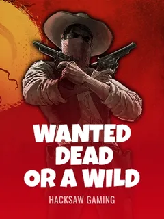 Wanted Dead or a Wild — Hacksaw
